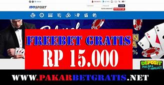 Freebet Gratis Tanpa Deposit