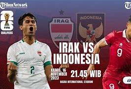 Live Streaming Bola Indonesia Vs Irak Malam Ini